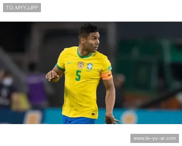 卡塞米罗有多强？解析巴西后腰如何用攻防统治力定义现代足球