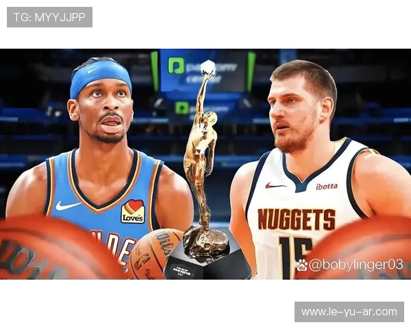 约基奇MVP数据稳居榜首,但亚历山大本赛季表现更配得上MVP? 约基奇MVP数据稳居榜首,但亚历山大本赛季表现更配得上MVP?